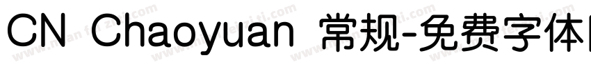 CN Chaoyuan 常规字体转换